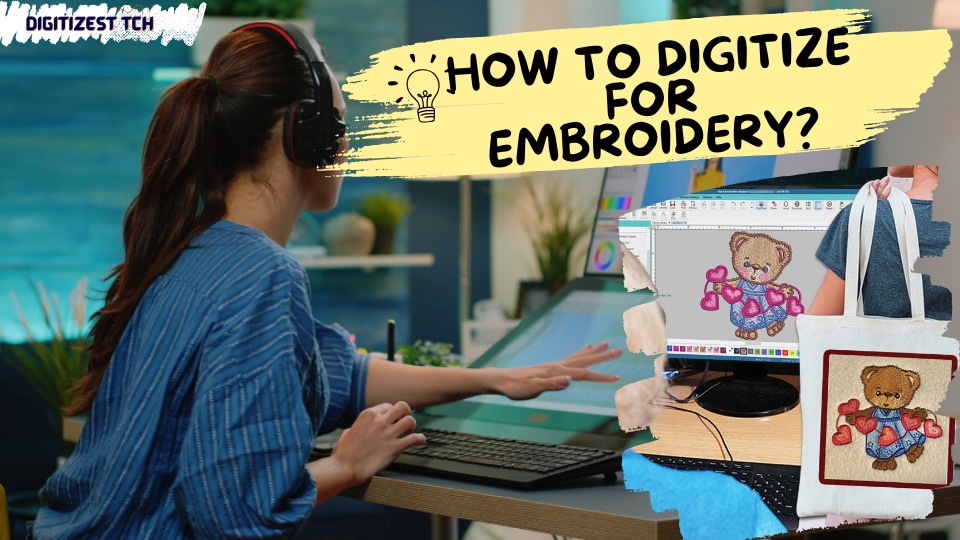 How To Digitize For Embroidery?